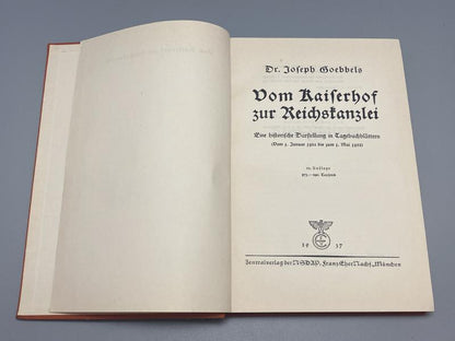 1937 Joseph Goebbels Book – Vom Kaiserhof zur Reichskanzlei