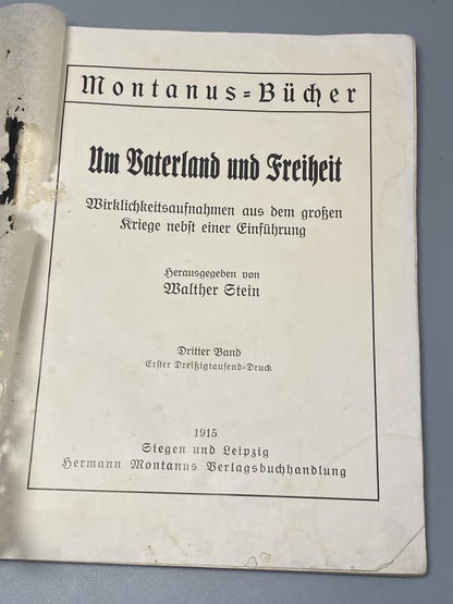 1915 German WWI Chronicle Yearbook – Um Vaterland und Freiheit, Vol. III