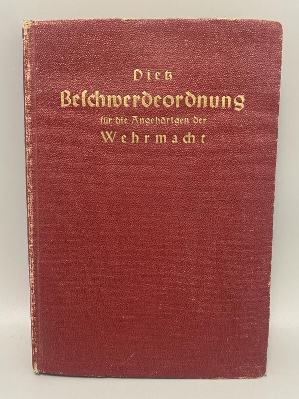 1938 Wehrmacht Complaint Regulations Book – Beschwerdeordnung für die Angehörigen der Wehrmacht