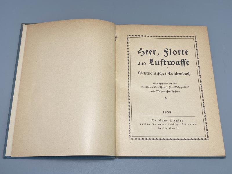 1938 Heer, Flotte und Luftwaffe – Wehrpolitisches Taschenbuch (German Military Policy Manual)