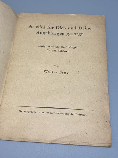 WWII Luftwaffe Welfare Booklet – “So wird für Dich und Deine Angehörigen gesorgt”