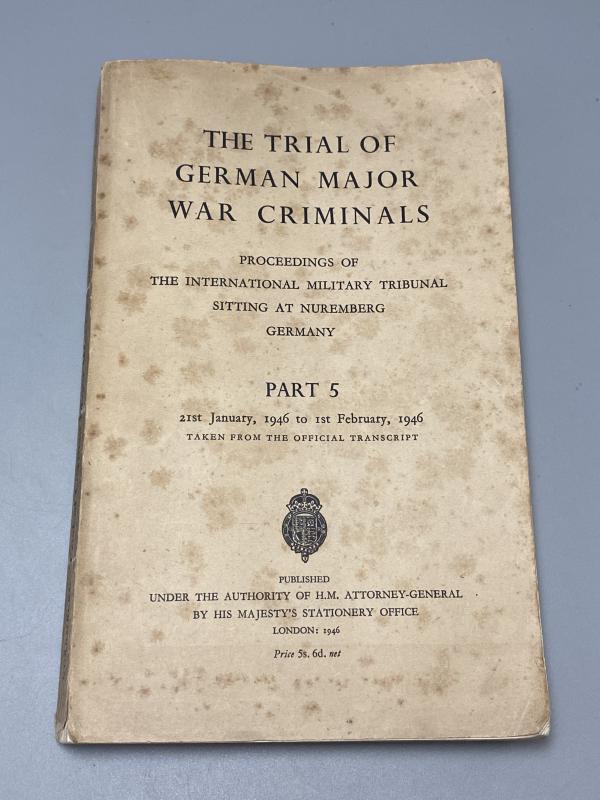 1946 Nuremberg Trials Proceedings, Part 5 – HMSO Official Transcript