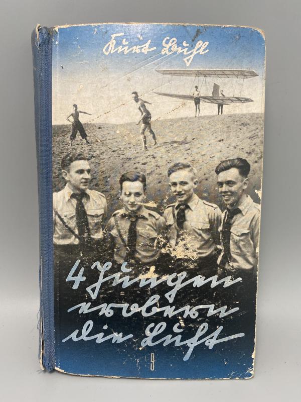1939 German Aviation Youth Book – Vier Jungen Erobern die Luft (Four Boys Conquer the Sky)